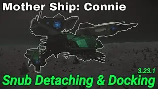 Запуск и тестирование стыковки истребителя &laquo;Конни Снаб&raquo; 3.23 | Star Citizen Science & Fun 4K