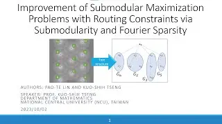Improvement of submodular maximization problems with routing constraints via submodularity and ...