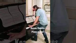 😯Keanu Reeves plays piano? #Keanureeves #matrix4 #johnwick4 #johnwick #keanureeveslookalike