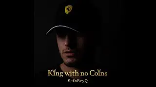 King With No Coins (Lyrics) 👑