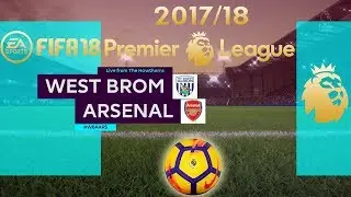 FIFA 18 West Brom vs Arsenal | Premier League 2017/18 | PS4 Full Match