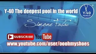 Freediving Y-40  The deepest pool in the world