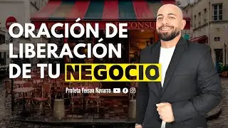 ORACIÓN DE LIBERACIÓN DE TU NEGOCIO | Profeta Yeison Navarro #predicas   #oracion #liberación #fe