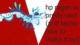hp regen is pretty cool (and heres how to make it op)