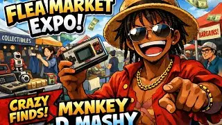 Happy New Year!! Mash and Flea Market Expo!!