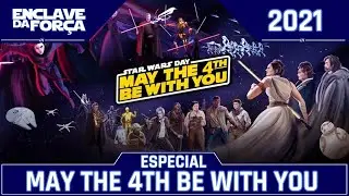 MAY THE 4TH BE WITH YOU - 2021