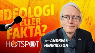 Drivs svenska medieredaktioner av ideologi eller fakta? |&nbsp;Andreas Henriksson | Hotspot