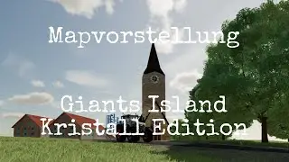 LS22 Maps (Ps4) Giants Island Kristall Edition Mapvorstellung (Ps4,Ps5,Xbs,Xb1,PC/Mac)