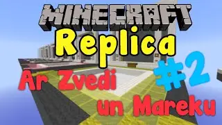 [LV]Minecraft minigame REPLICA w/Zvede&Mareks-Dzied visi!