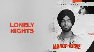 Lonely Nights | Ravneet Singh | Latest Punjabi Sad Songs 2024