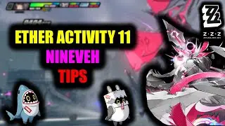 [Zenless Zone Zero] Level 45 Hollow Zero ether activity 11 Last boss Nineveh guide and tips