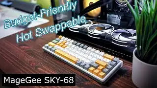 BEST Budget Hot Swappable Keyboard? | MageGee SKY-68