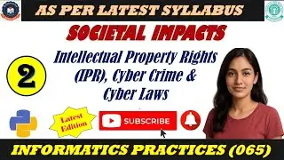 IP (065) Lecture 2 : Societal Impacts || Intellectual Property Rights (IPR) , Cyber Crime & Law