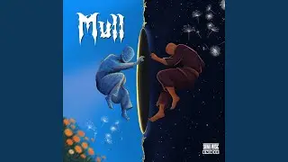 Mull (From Saina Music Indie)