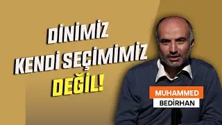 Dr. Öğr. Üyesi Muhammed Bedirhan | İslam Düşüncesinin Seyri