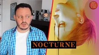 NOCTURNE - Cr&iacute;tica | #HoySaleCine con Ale Turd&oacute;