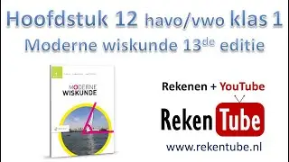 Samenvatting havo vwo klas 1 Hoofdstuk 12 Moderne wiskunde 13de editie