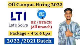 LTI Off Campus Drive 2022 | Mass Freshers Hiring | LTI Recruitment 2022 | BE BTECH 2022 Batch