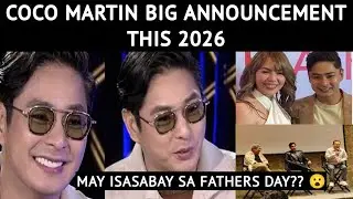 COCO MARTIN BIG ANNOUNCEMENT THIS 2026