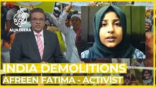 India: Interview with Afreen Fatima whose house was demolished