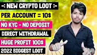 Signup And Withdraw ₹800 |💲New Crypto Loot🚀 | Per Gmail 10$ Instant | New Crypto Airdrop Today