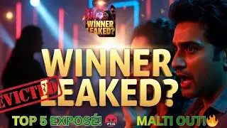 Bigg Boss 19 Winner Leak? Malti Chahar Eviction के बाद Top-5 में असली गेम खुला!