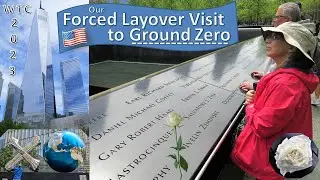 🏗 Quick Visit to NYC's 9-11 WTC 'Ground Zero' 🌹 (2023/4K)