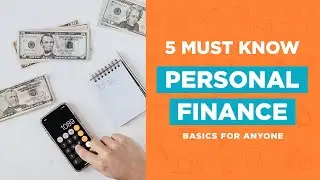 5 MUST KNOW Personal Finance BASICS For Beginners | Start Your Financial Freedom Journey Now