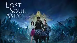 Lost Soul Aside [OST] - Mount Salvation (不为人知的历史) [HQ BGM | 4K]