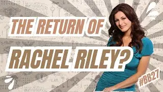 ARE THE RUMORS TRUE? | THE INTERNET IS ON FIRE! | IS RACHEL RILEY PLAYING BIG BROTHER 27?