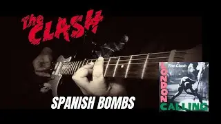 The Clash - Spanish Bombs Guitar Cover
