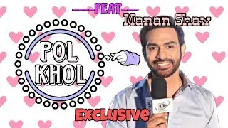 POL Khol Segment With Naman Shaw | Mangal Laxmi | Funny Chit Chat | Exclusive