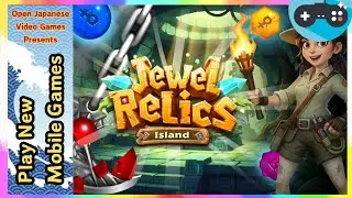 🔴2026ジュエルレリックアイランド：ハイクオリティマッチ3（Jewel Relics Island） 2025.12.18 Android / IOS Games APK