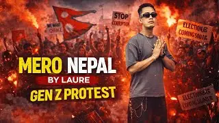 LAURE  - MERO NEPAL (OFFICIAL MUSIC) NEPALI RAP SONG 2025 | TITO SATYA