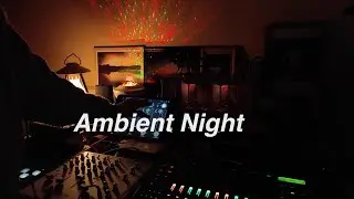 Ambient Night 4 - Calm  Tempo  78 BPM - ゆったりと　夜