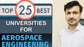 TOP 25 BEST UNIVERSITIES FOR AEROSPACE ENGINEERING |in the World | in English | in Malayalam