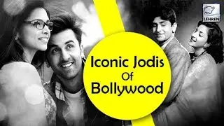 8 Most Iconic On-Screen Couples In Bollywood | LehrenTV