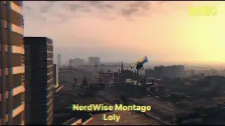 [Nerdwise Montage]