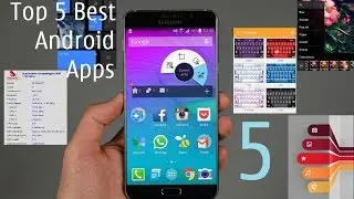 Top 5 Best Android Apps 2016 (latest)