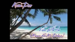Kiree Don - Vibe With You Music For Me (Deluxe)