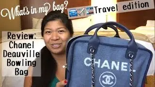 What's in my Travel Bag // Review: Chanel Deauville Bowling Bag