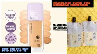 Maybelline super stay long wear foundation / all skin types suitable specially for dry sensitive