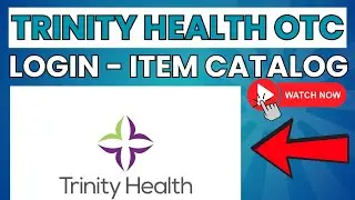 Trinity Health OTC: Login, Item Catalog ⏬👇