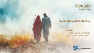 Genade | Matthias Deleu | Zondag 25 januari 2026