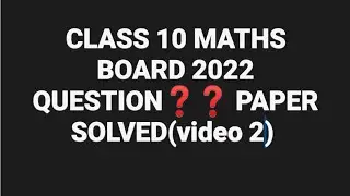 CLASS 10 MATHS 2022 M. P. BOARD#solvedmathquestion Q. 6 TO 12