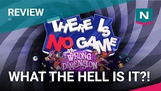 There Is No Game - Wrong Dimension Review