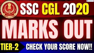 SSC CGL 2020 TIER-2 MARKS OUT | CHECK NOW !!