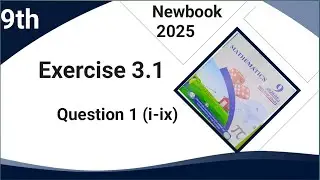 Class 9th math new book exercise 3.1| question 1 Part (i to ix) |Ex 3.1 9th |punjab board