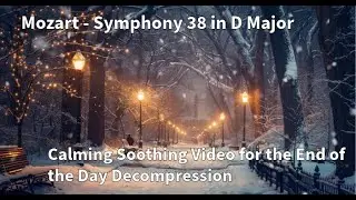 🎵🎵 [BGM] Classical Music - An Evening with Mozart - Symphony 38 in D Major