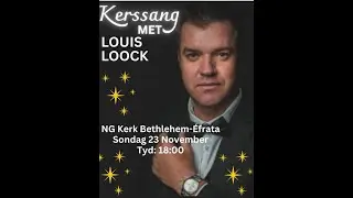 Kerssang met Louis Loock - 23 November 2025